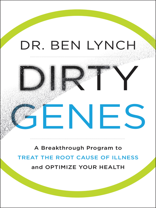 Title details for Dirty Genes by Ben Lynch - Available